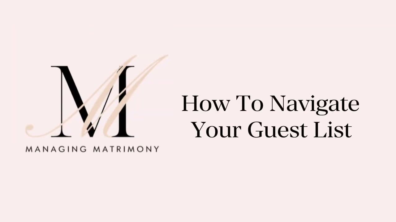 How to build and manage your wedding guest list — video thumbnail
